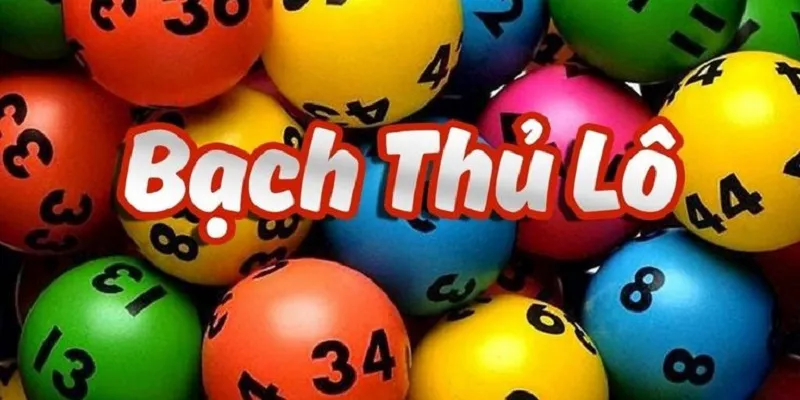 Bạch thủ là hình thức chơi lô đề được nhiều người yêu thích