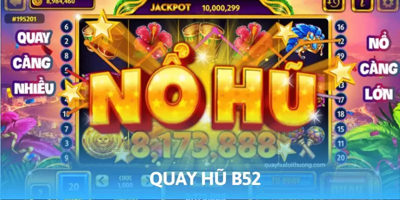 nổ hũ b52